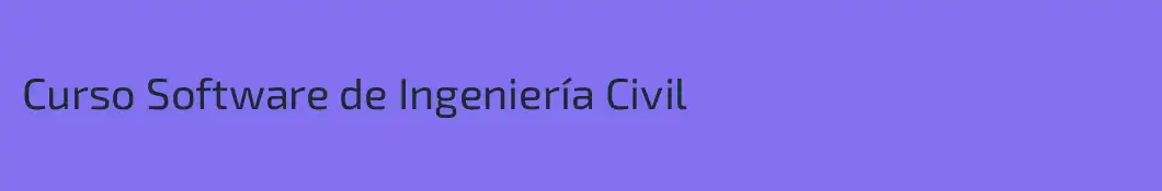 Curso Software de Ingeniería Civil